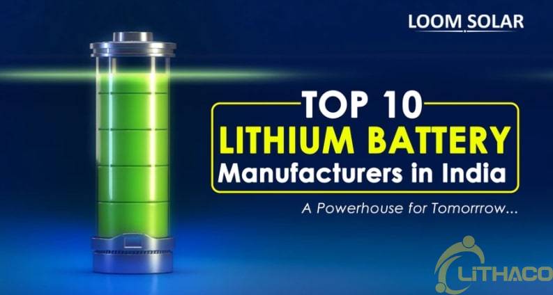 10 nhà sản xuất pin Lithium hàng đầu ở Ấn Độ năm 2022 1