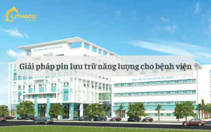 Giải pháp pin lưu trữ năng lượng cho bệnh viện