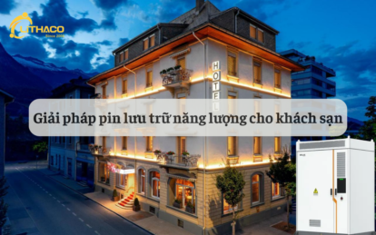 Giải pháp pin lưu trữ năng lượng cho khách sạn