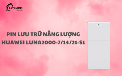 Pin lưu trữ năng lượng Huawei LUNA2000-7/14/21-S1 được sánh ngang với Tesla Powerwall