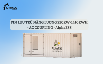 Pin lưu trữ năng lượng 250KW/1410KWH – AC Coupling | AlphaESS