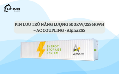 Pin lưu trữ năng lượng 500KW/2586KWH  – AC Coupling | AlphaESS