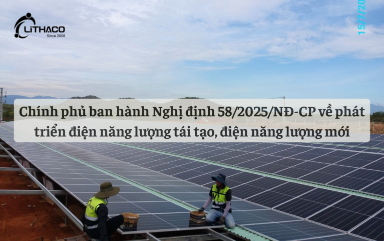 Chính phủ ban hành Nghị định 58/2025/NĐ-CP về phát triển điện năng lượng tái tạo và điện năng lượng mới