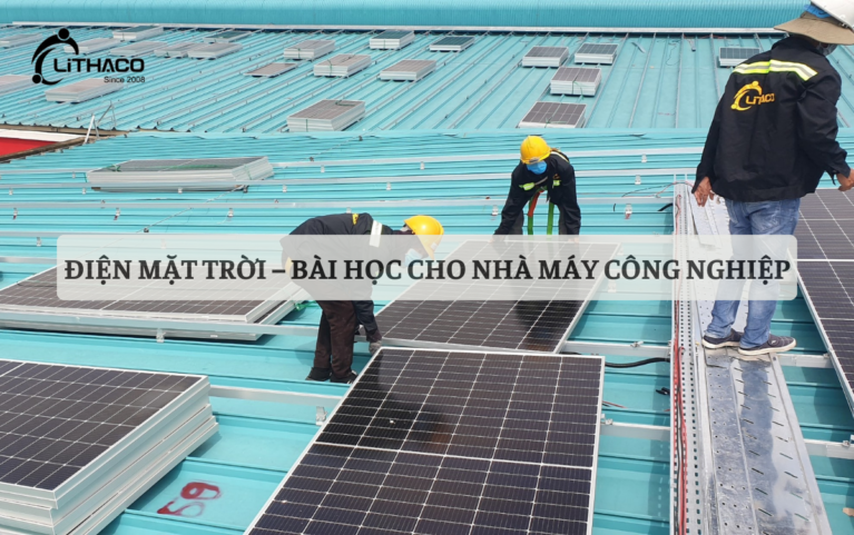 Điện mặt trời – Bài học cho nhà máy công nghiệp