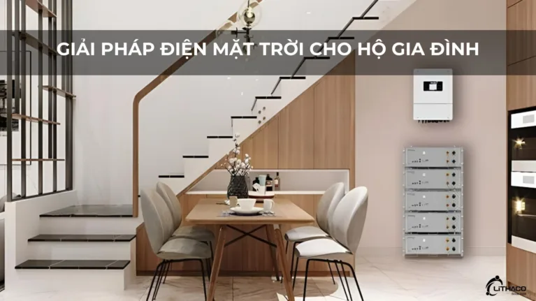 GIẢI PHÁP ĐIỆN MẶT TRỜI CHO HỘ GIA ĐÌNH