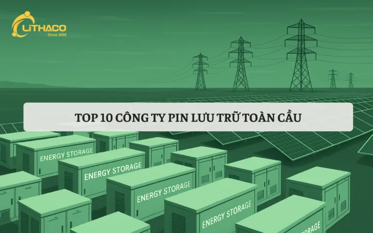 Top 10 công ty pin lưu trữ năng lượng toàn cầu
