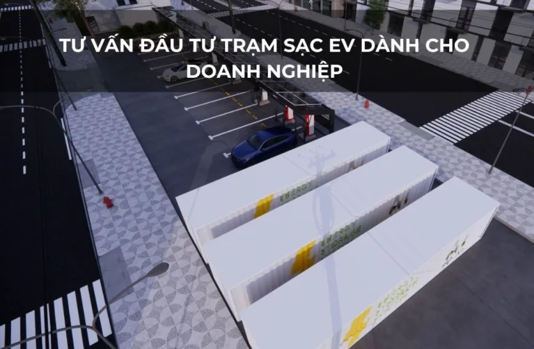 Tư Vấn Đầu Tư Trạm Sạc EV Dành Cho Doanh Nghiệp