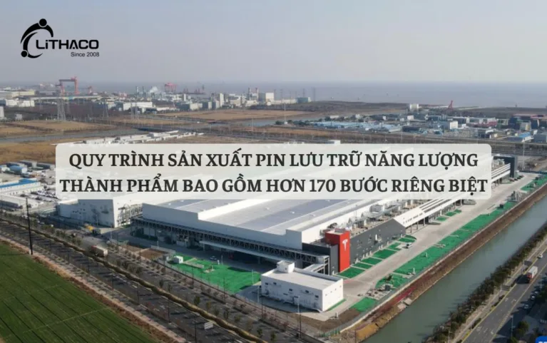 Quy trình sản xuất pin lưu trữ năng lượng thành phẩm bao gồm hơn 170 bước riêng biệt