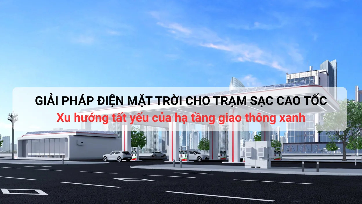 giai phap dien mat troi cho tram sac cao toc