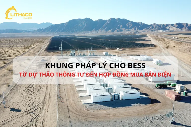 Khung pháp lý BESS: từ dự thảo Thông tư đến hợp đồng mua bán điện