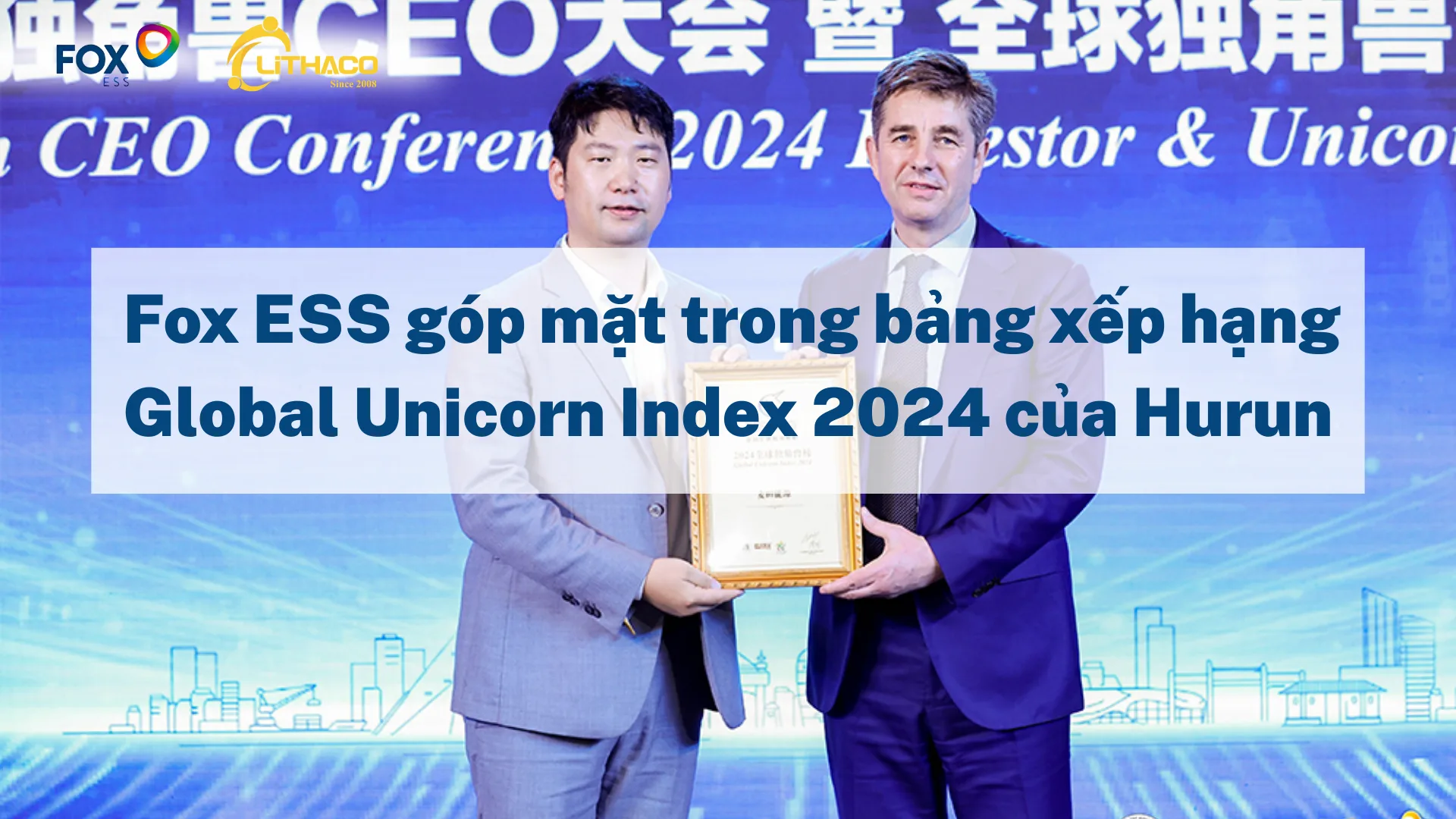 Fox ESS góp mặt trong bảng xếp hạng Global Unicorn Index 2024 của Hurun 1