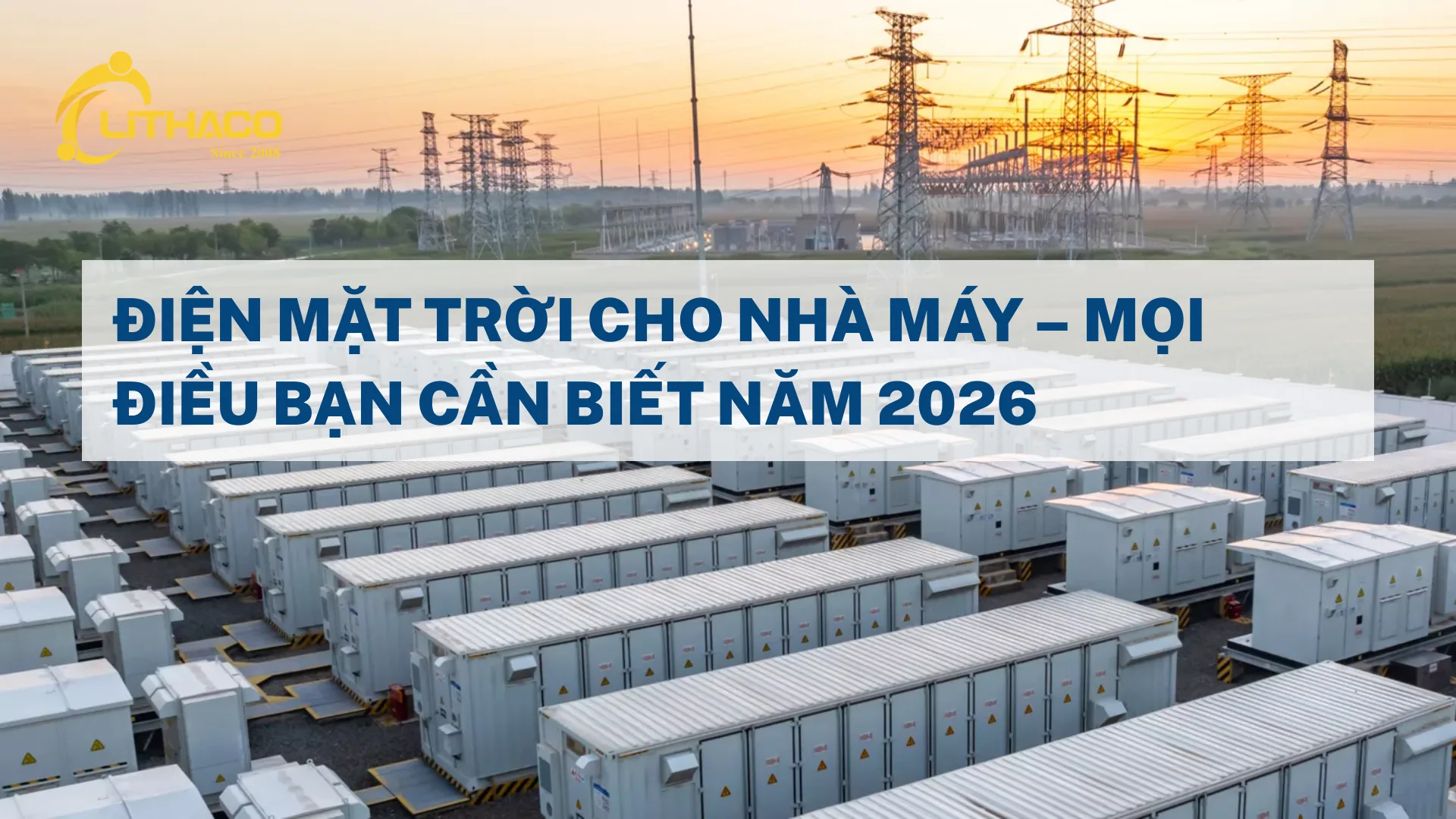 Điện mặt trời cho nhà máy - Mọi điều bạn cần biết năm 2026 1