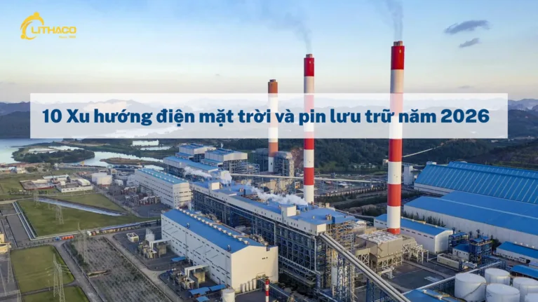 10 Xu hướng điện mặt trời và pin lưu trữ năm 2026