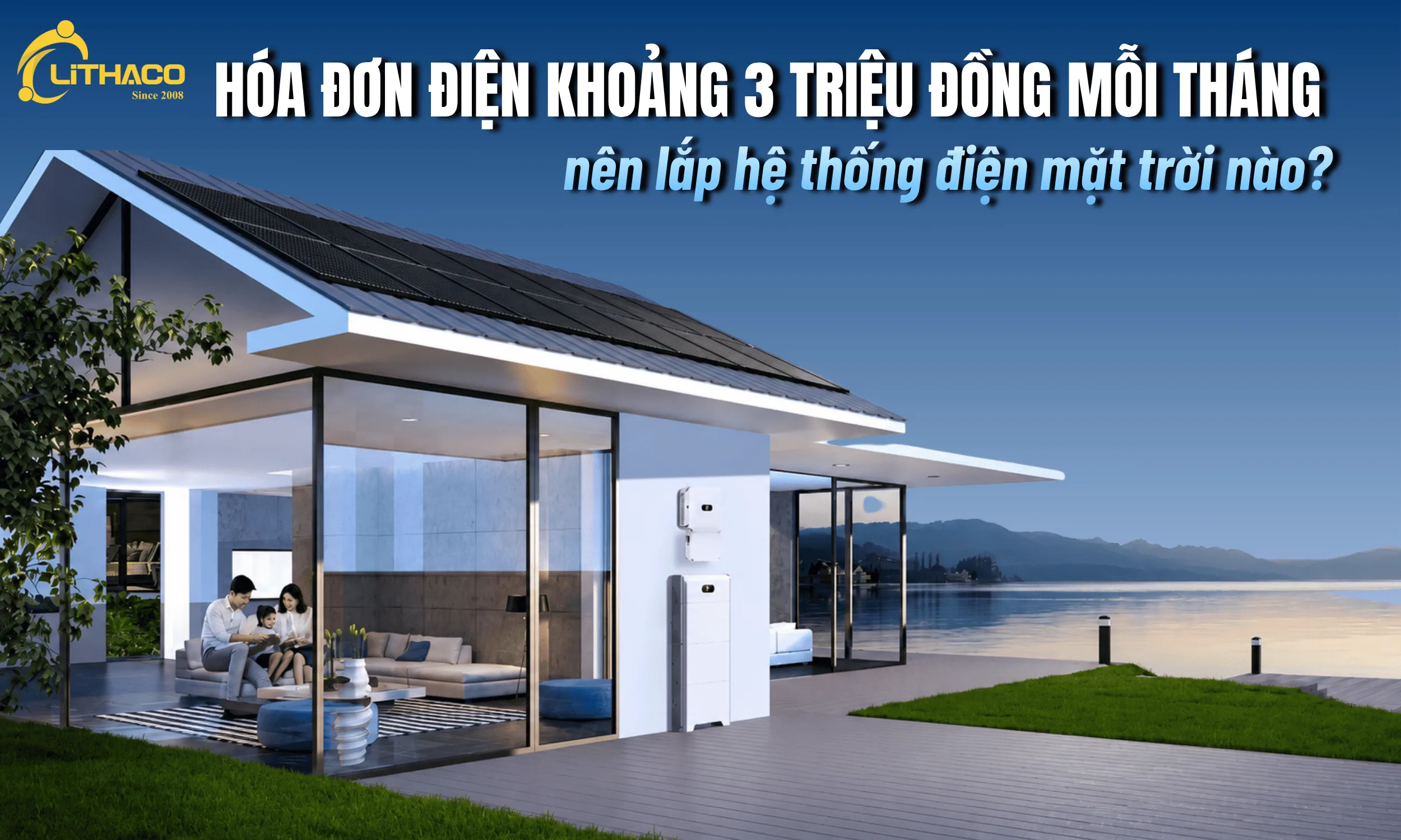 Điện mặt trời cho gia đình hóa đơn 3 triệu: Nên lắp hệ thống nào? 1